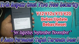Repair imei Vivo ( Y12 | Y12s | Y15  New Security Patch September 2022/2023 Permanent