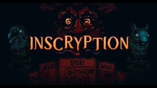 Inscryption Part 10 Kaycee's Mod