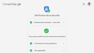 Vérification de la sécurité
La Vérification de la sécurité est un outil étape par étape qui aide à renforcer la sécurité de votre compte Google grâce à des recommandations personnalisées. Vous pouvez gérer quelles applis de tiers auront accès à vos données de compte, vérifier la sécurité de vos mots de passe enregistrés, et plus encore. Il s’agit d’un autre moyen que nous déployons pour conserver vos données confidentielles et sécurisées.
g.co/verifsecurite Vérification de la sécurité