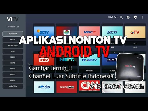 Aplikasi Nonton Tv Di Stb Indihome Hg680P/B860H - Youtube