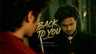 BACK TO YOU | R7 Collective | Rahul_YT | book number chapter 14 | official song