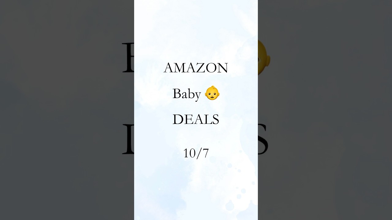 Amazon Baby Deals 👶 