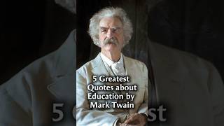 Mark Twain Quotes on Education &amp; Reading