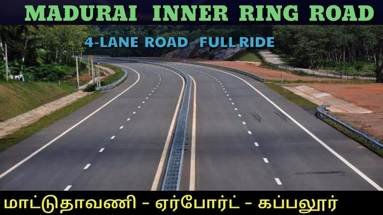Madurai Inner Ring Road Full view | Mattuthavani to Kappalur | Airport Velammal Hospital Viraganoor