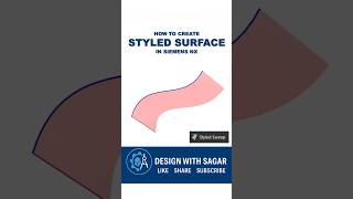 How to Create a Styled Surface in NX | Siemens NX Surface Modeling Tutorial #designwithsagar #nxcad