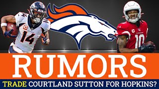 Broncos Rumors: Trade Courtland Sutton For DeAndre Hopkins + Denver A Baker Mayfield Destination?