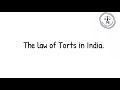 The Law of Torts in India | Adv Melisa Rodrigues