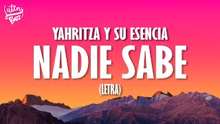 Yahritza Y Su Esencia - Nadie Sabe (Lyrics/Letra)
