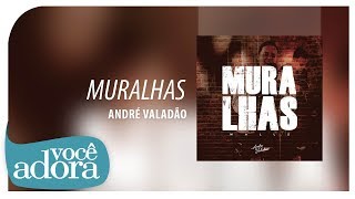 Video thumbnail of "André Valadão - Muralhas (Versões Acústicas ll) [Áudio Oficial]"