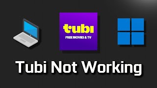 Tubi Not Working Fix Windows 11/10 [Tutorial]