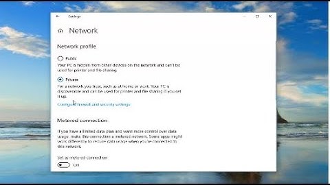 How to Change Network from Public to Private in Windows 10 [Tutorial]