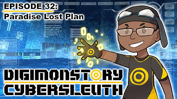Digimon Story Cyber Sleuth - Episode 32: Paradise Lost Plan