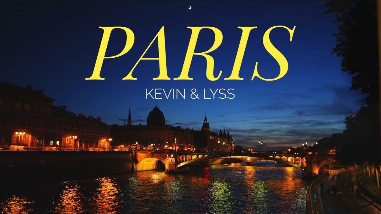 Paris Cinematic Travel Film - Kevin & Lyss