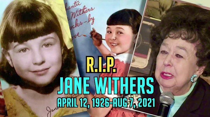 R.I.P. Jane Withers (April 12, 1926-Aug 7, 2021) S...