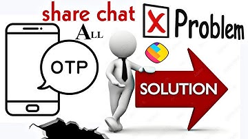 How To Fix Share Chat OTP Problem Malayalam video | Why share chat otp problem comes