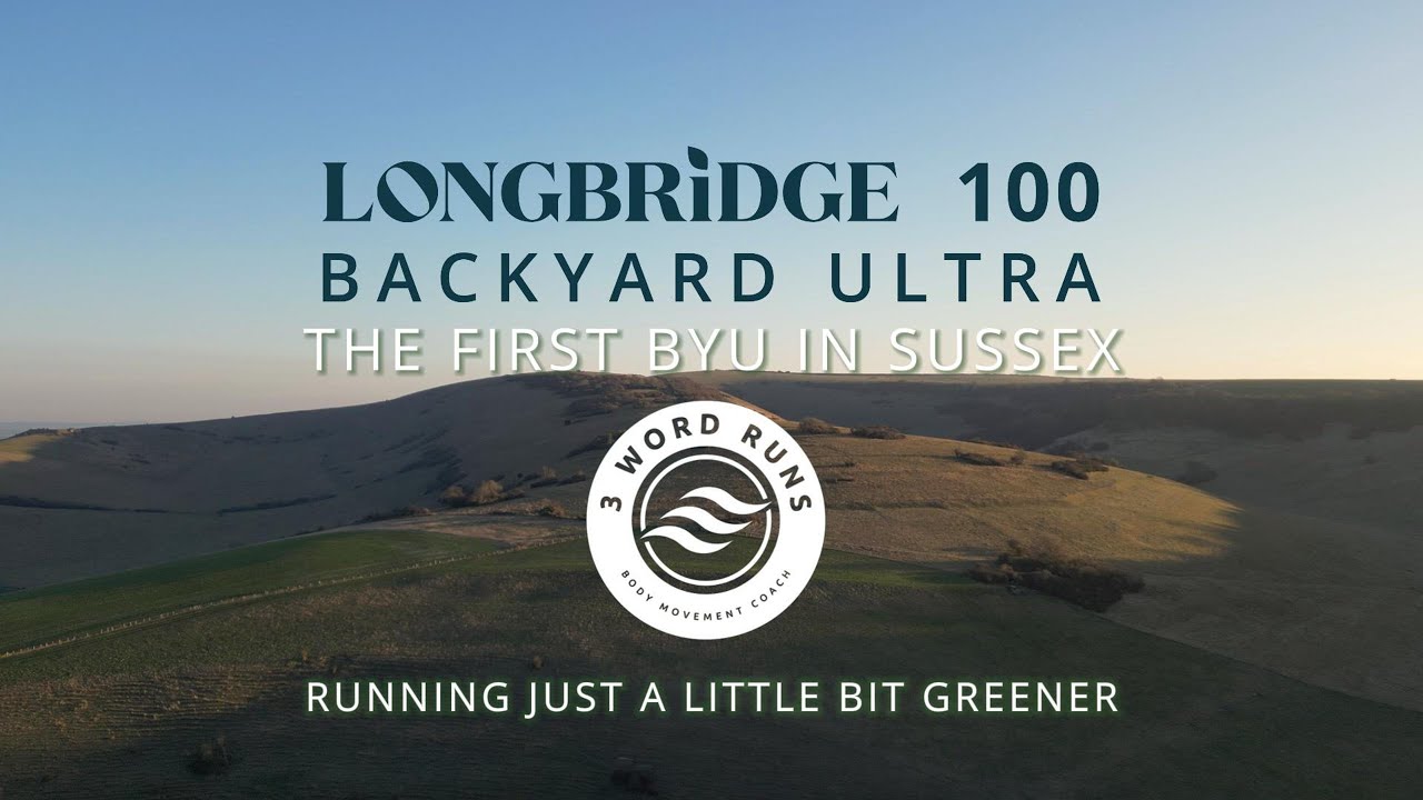 The LONGBRIDGE 100 Backyard Ultra