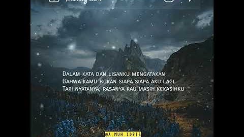 Download Video Story Wa Kau Masih Kekasihku Mp3 Free And Mp4