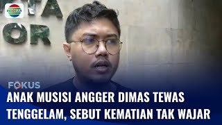 Download lagu Anak Angger Dimas Tewas Tenggelam di Kolam Renang Umum, Diduga Kematian Tak Wajar | Fokus
