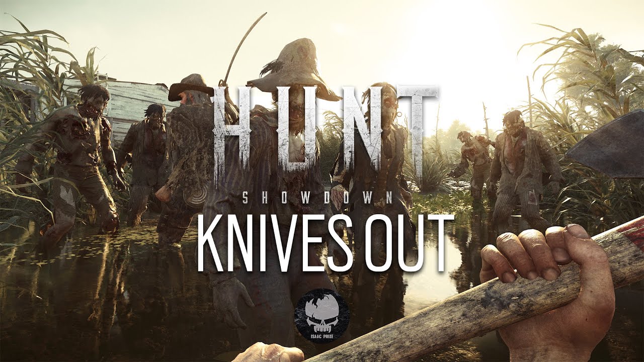 Hunt: Showdown | Knives Out
