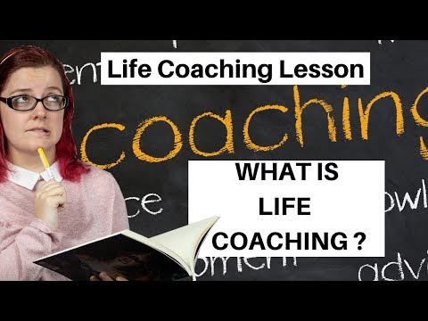life-coaching-lesson---what-is-life-coaching-?-episode-2