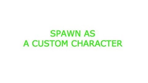 ROBLOX STUDIO - How to spawn with a custom character!