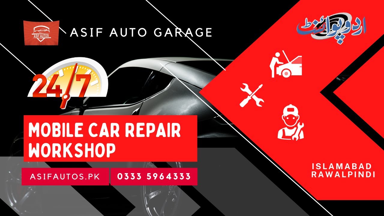 Mobile Car Repair Automotive Service G8Markaz Islamabad