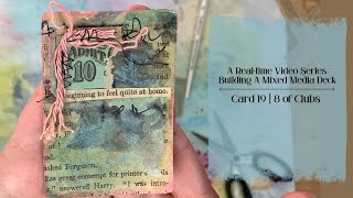 Mixed Media Deck Build | Card 19 | 8 of Clubs