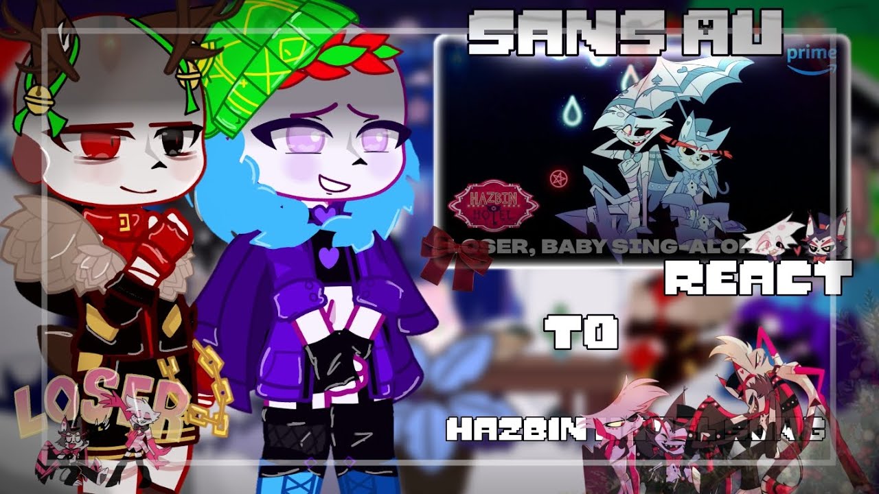 [🇺🇲/🇷🇺] — Sans AUs react to "Loser, Baby" Exclusive reaction TM (Hazbin Hotel) ∆~Christmas special~∆
