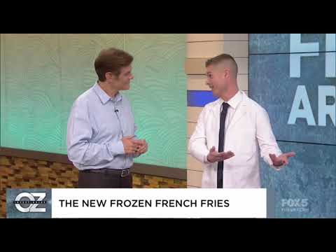 Frozen French Fries - Dr. Oz Show