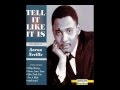 "TELL IT LIKE IT IS"...(AARON NEVILLE)