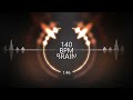 140 BPM BRAIN MELTER No Melodies exported