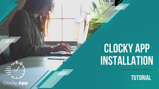 Clocky App   Installation Tutorial