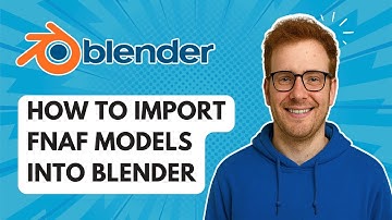 Hoe FNaF-modellen in Blender importeren [Handleiding 2025]
