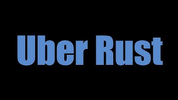 Uber Rust Server