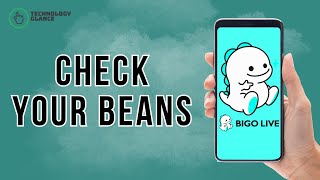 How to Check your Beans on Bigo Live? | Technology Glance screenshot 2