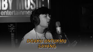 Doaku Untukmu Sayang - Wali Band - Rio Efrian Wiby Cover