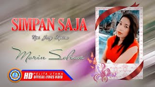 Morin Solissa - SIMPAN SAJA | Lagu Ambon Hits ( Lyrics )