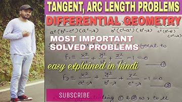 IMPORTANT SOLVED PROBLEMS OF TANGENT - DIFFERENTIAL GEOMETRY 🔥