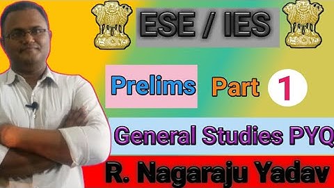 Lecture = 1 IES/ESE General Studies(2017- 2020) PYQ Detailed Solution