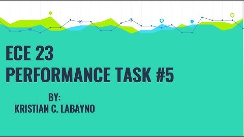 ECE 23-Performance Task #5 || Kristian C. Labayno