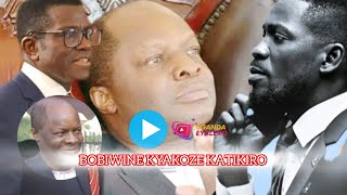 Bobiwine Atabukidde Katikiro Kuwambibwa Kwa Kabaka Amudiza omuliro kabikuse