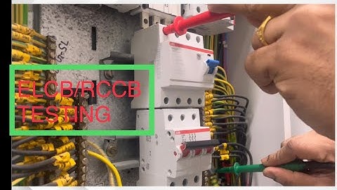 ELCB/RCD Testing. How do you test for earth leakage current?