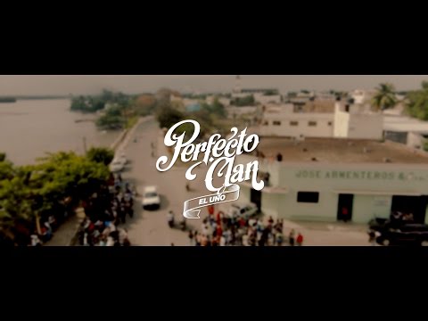 VÍDEO:Perfecto Clan - El Uno (Video Oficial)