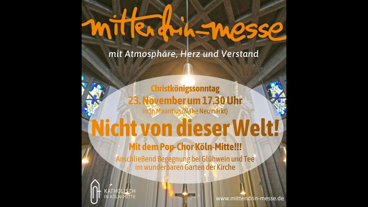 Nicht von dieser Welt! Mittendrin-Messe, 23.11.25, St. Mauritius in Köln