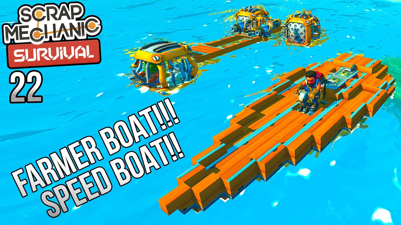 scrap mechanic boat scrap mechanic boat