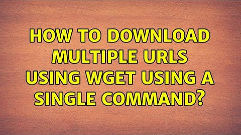 How to download multiple urls using wget using a single command?