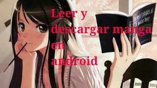 Ver y Descargar manga en android(ZINGBOX)