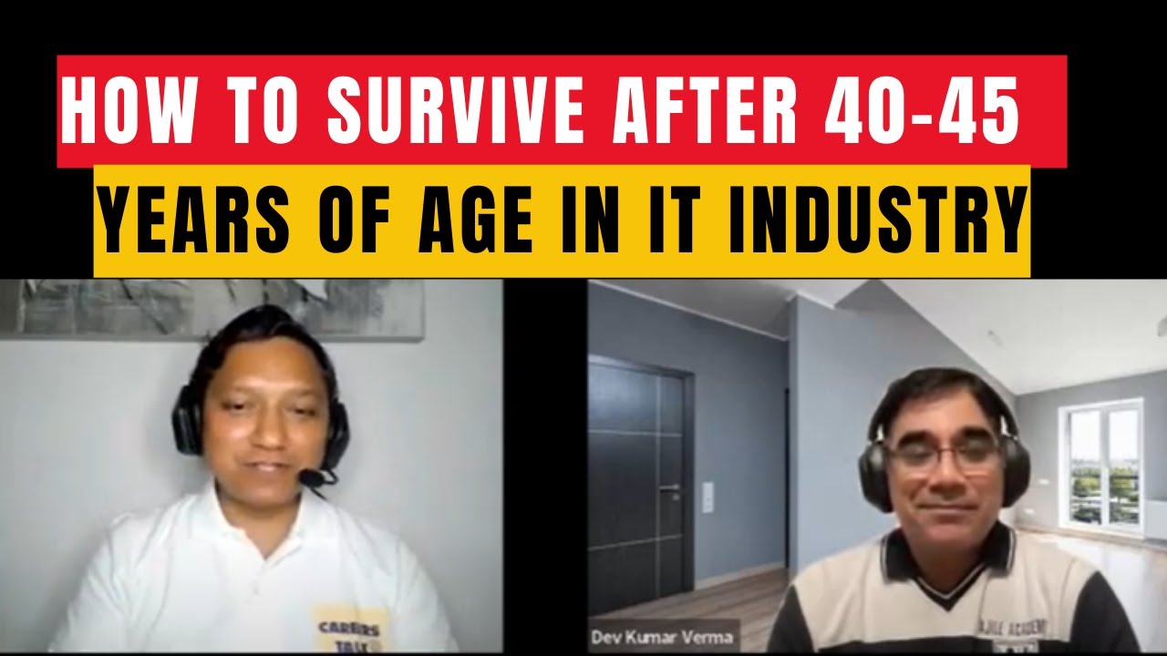 😱 Reality of IT industry How To Survive after 40-45 years of age I ...
