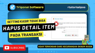 CARA JITU HINDARI KECURANGAN KASIR:  KASIR DISETTING TIDAK BISA HAPUS DETAIL ITEM #tutorialipos
