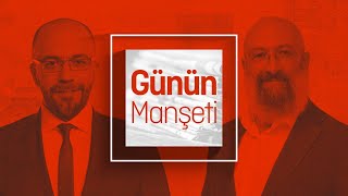 Günün Manşeti - 21 11 2023